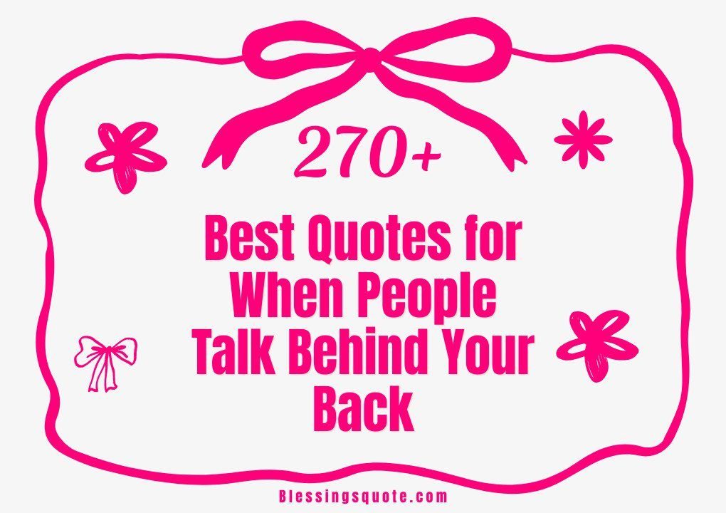 quotes for when people talk behind your back