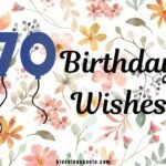 70th Birthday Wishes