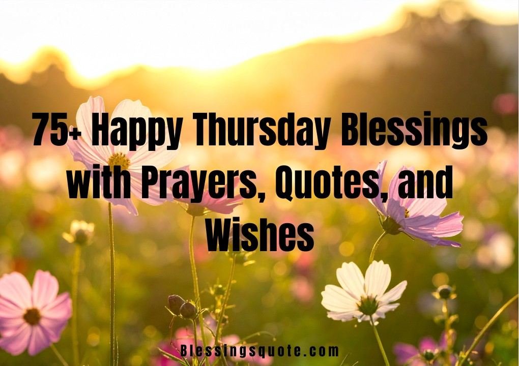 Happy Thursday Blessings