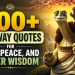 400+ Oogway Quotes for Life, Peace, and Inner Wisdom